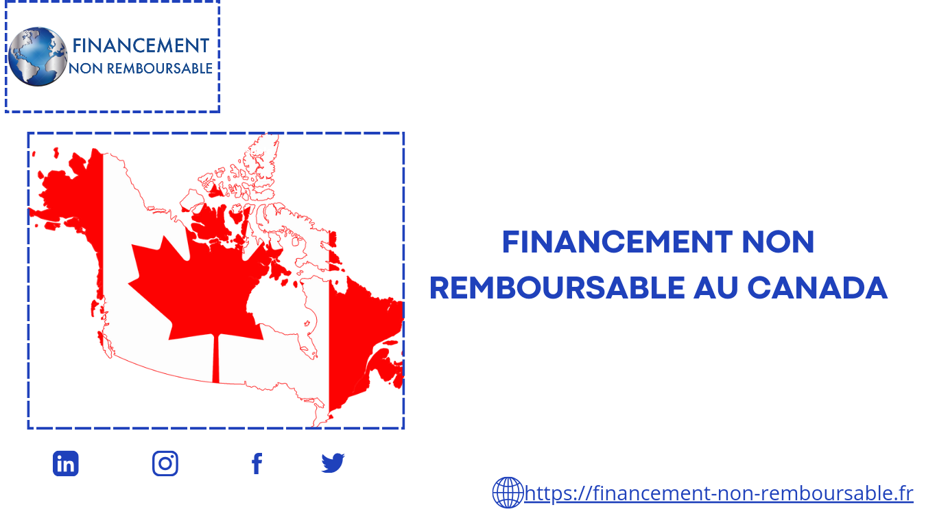 Financement non remboursable au Canada - https://financement-non-remboursable.fr/